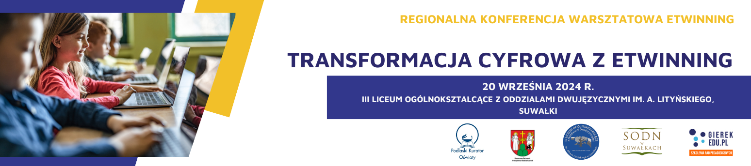 Regionalna konferencja warsztatowa: "Transformacja cyfrowa z eTwinning"