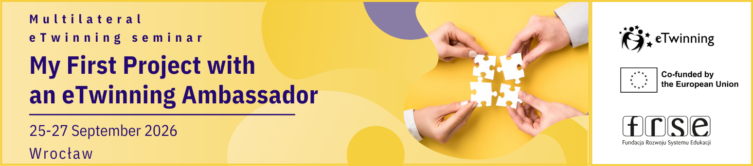 Multilateral eTwinning seminar: "My First project with an eTwinning Ambassador""