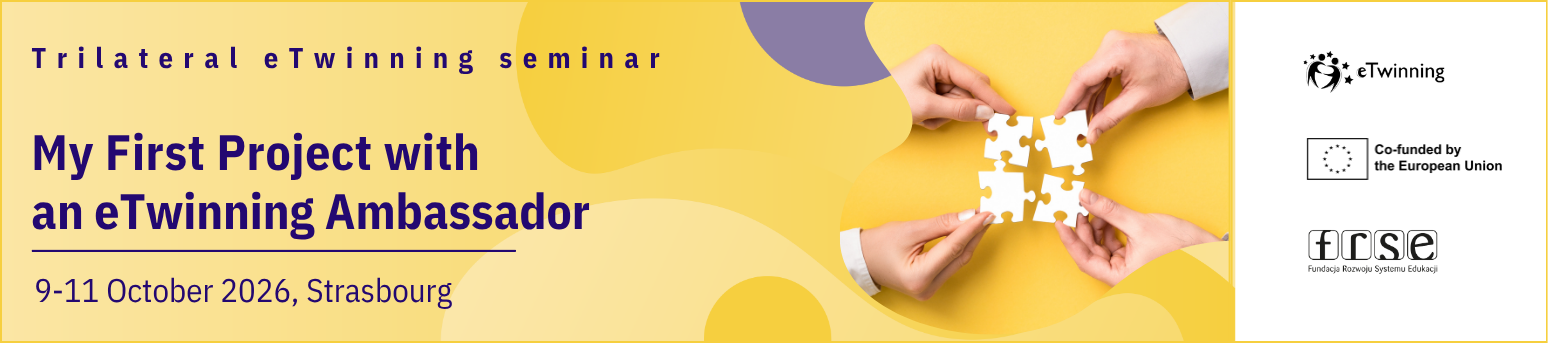 Trilateral eTwinning seminar: "My First project with an eTwinning Ambassador"